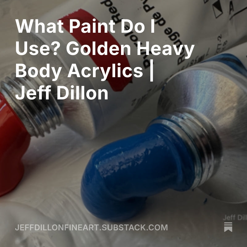 Jeff Dillon's preferred paints for fine art — Golden Heavy Body Acrylics used in his Canadian landscape paintings